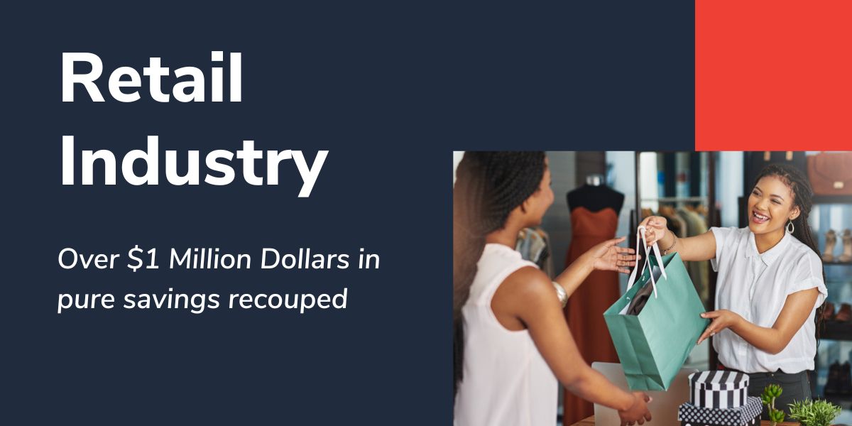 Over $1 Million Dollars in savings recouped 